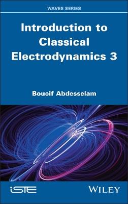 Introduction to Classical Electrodynamics 3 - Boucif Abdesselam - cover