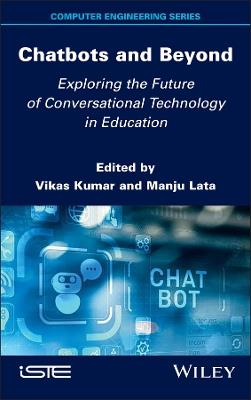 Chatbots and Beyond: Exploring the Future of Conversational Technology in Education - cover
