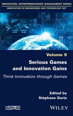 Serious Games and Innovation Gains: Think Innovation through Games - cover