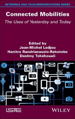Connected Mobilities: The Uses of Yesterday and Today - cover