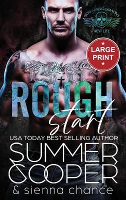 Rough Start: A Motorcycle Club New Adult Romance (Large Print Hardback) - Summer Cooper - cover