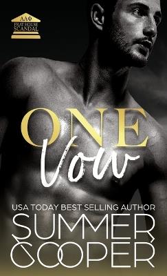 One Vow: A Second Chance New Adult Romance (Hardback) - Summer Cooper - cover