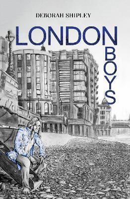 London Boys - Deborah Shipley - cover