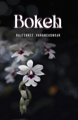 Bokeh - Rajeshree Varangaonkar - cover