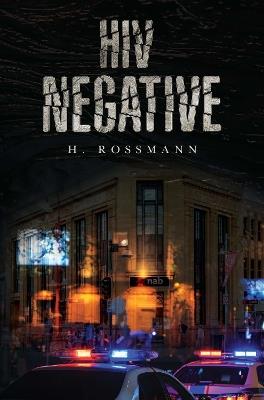 HIV Negative - H. Rossmann - cover