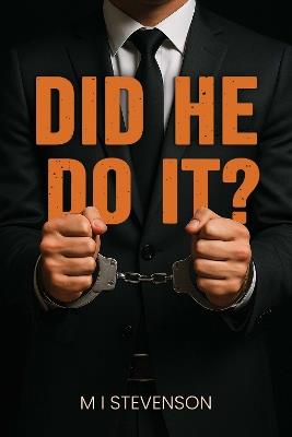 Did He Do It? - M I Stevenson - cover