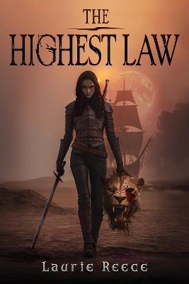 The Highest Law - Laurie Reece - cover