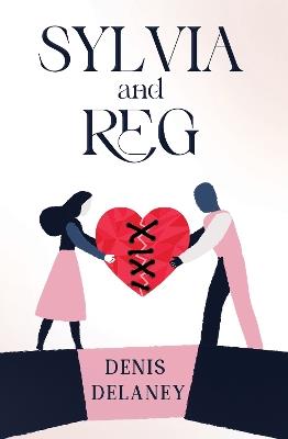 Sylvia and Reg - Denis Delaney - cover