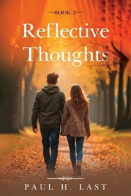 Reflective Thoughts - Paul H. Last - cover