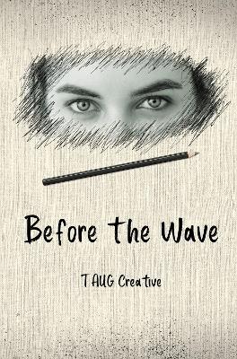 Before the Wave - TAUG Creative - cover