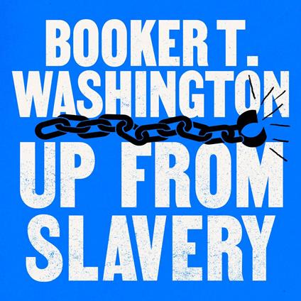 Up From Slavery