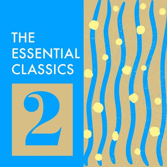 The Essential Classics: Volume 2