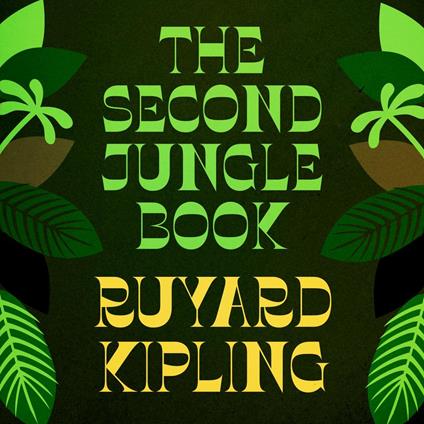 The Second Jungle Book