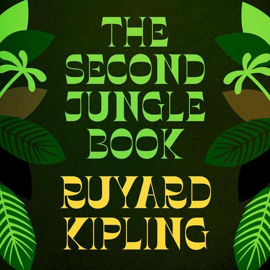 The Second Jungle Book