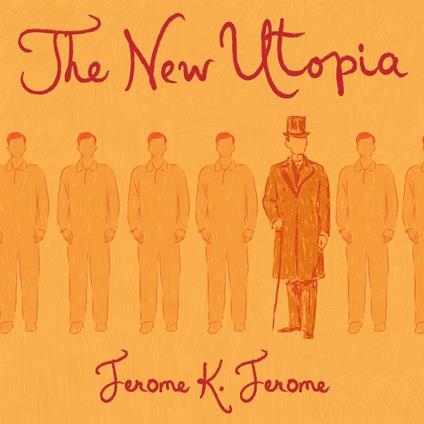 The New Utopia