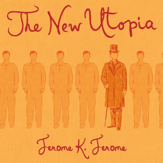 The New Utopia