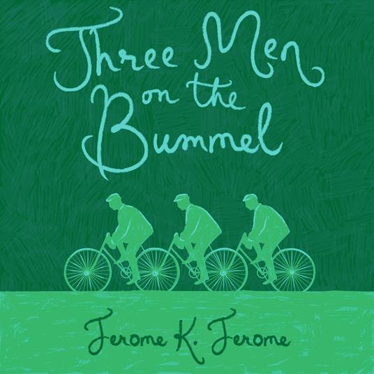 Three Men on the Bummel