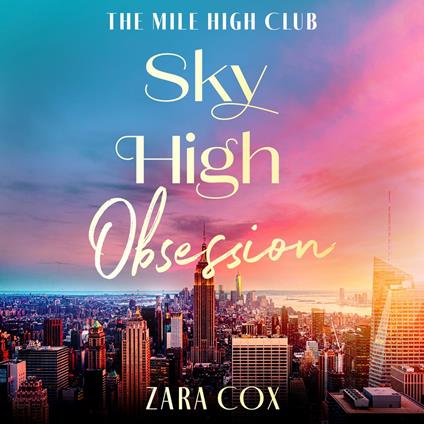 Sky High Obsession