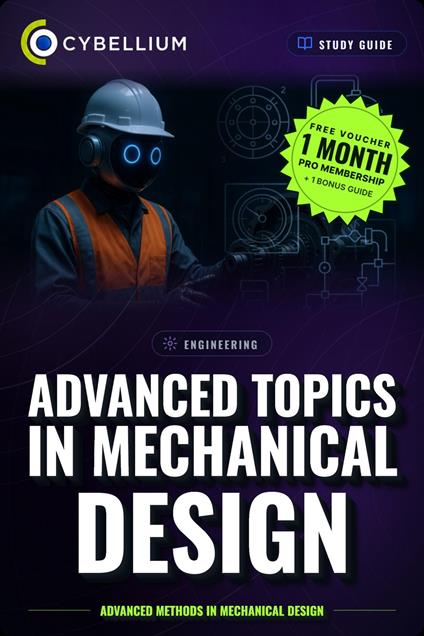 Advanced Topics in Mechanical Design