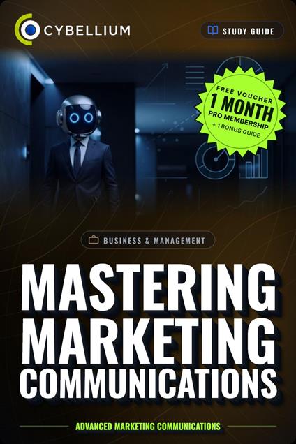 Mastering Marketing Communications