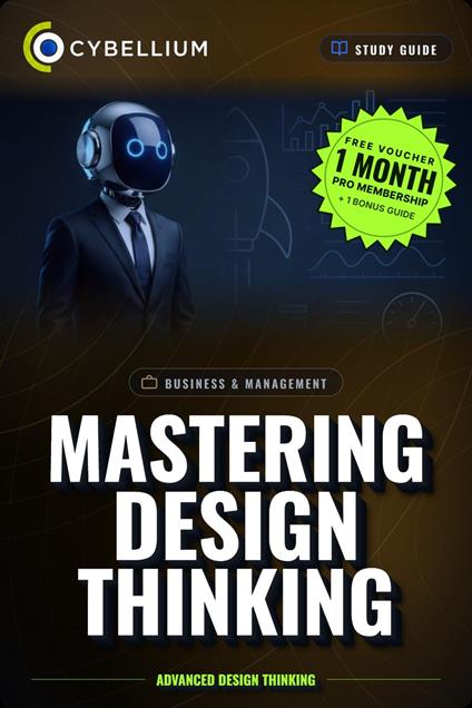 Mastering Design Thinking