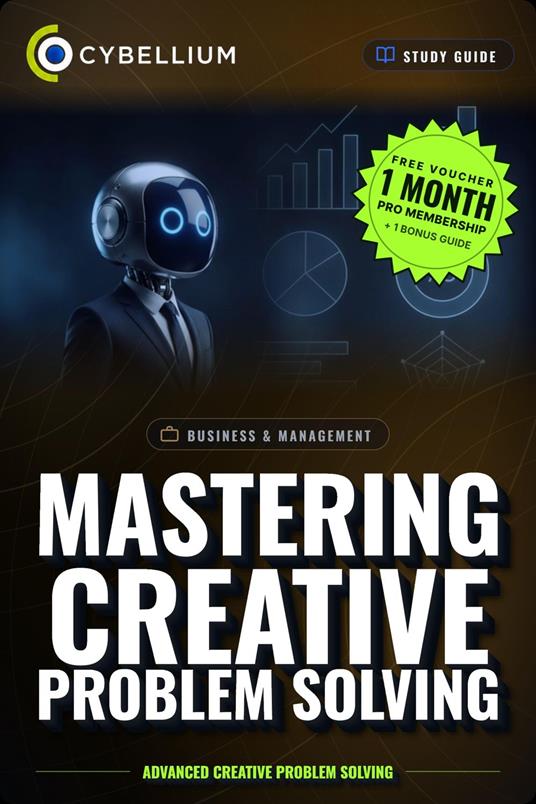 Mastering Creative Problem Solving