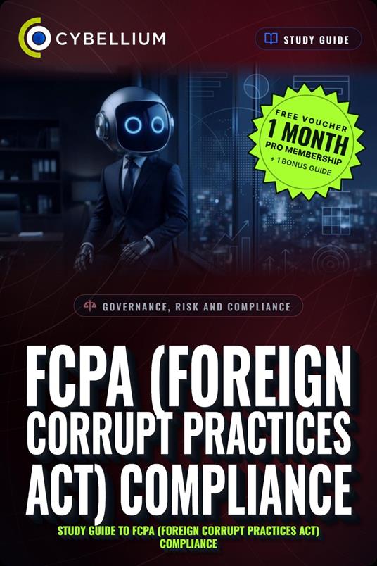FCPA (Foreign Corrupt Practices Act) Compliance