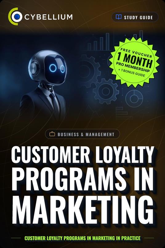 Customer Loyalty Programs in Marketing