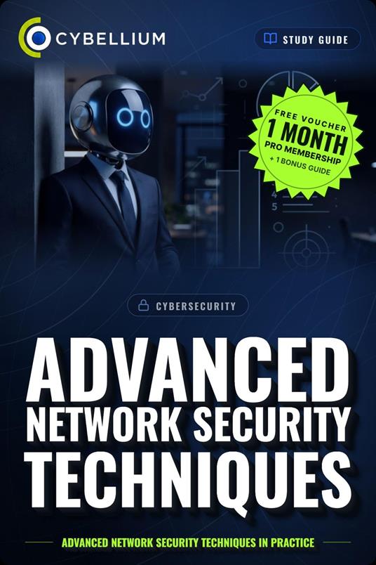 Advanced Network Security Techniques