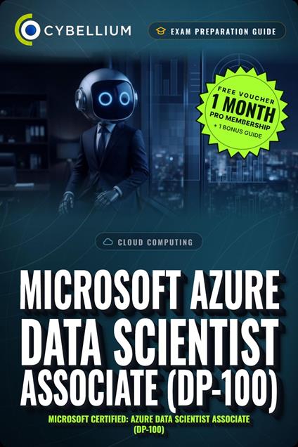 Microsoft Azure Data Scientist Associate (DP-100)