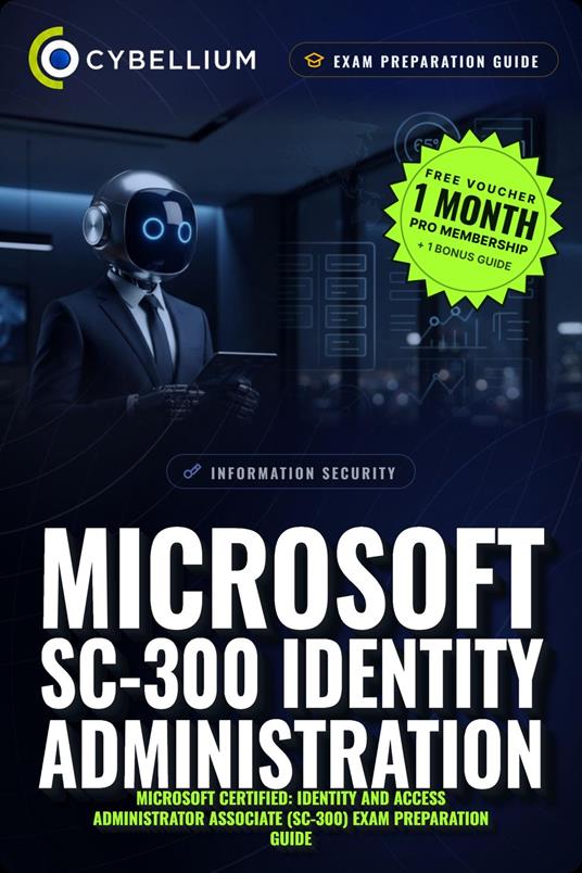 Microsoft SC-300 Identity Administration