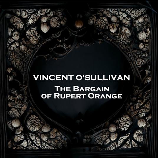 Bargain of Rupert Orange, The