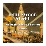 Hollywood Stage - Nobody Lives Forever
