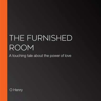 Furnished Room, The