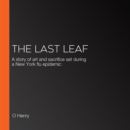 Last Leaf, The