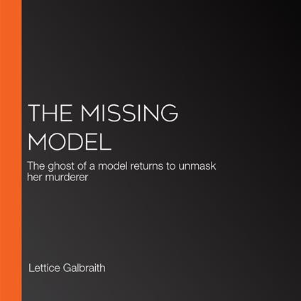 Missing Model, The