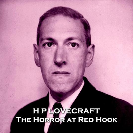 Horror at Red Hook, The