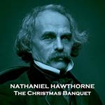 Christmas Banquet, The