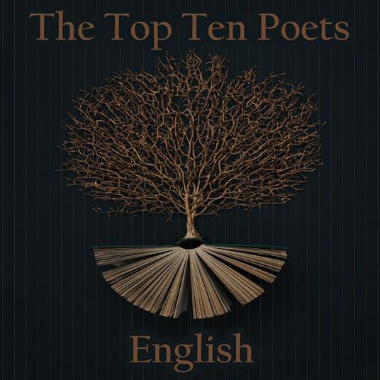 Top 10 Poets – The English, The