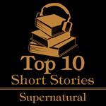 Top 10 Short Stories, The - Supernatural