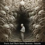 Poets & Their Inner Demons – Suicide