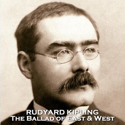Ballad of East & West, The
