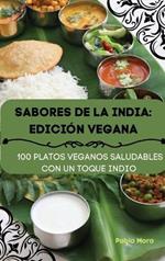 Sabores de la India: Edición Vegana