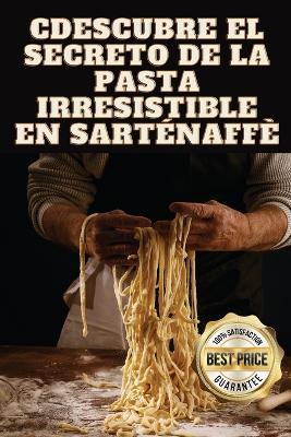 Descubre el Secreto de la Pasta Irresistible en Sartén - Marco García - cover