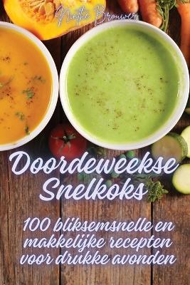 Doordeweekse Snelkoks - Ninthe Brouwer - cover