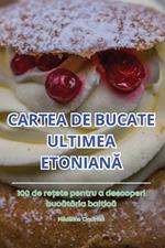 Cartea de Bucate Ultimea EtonianA