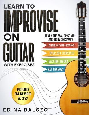 Learn to Improvise on Guitar with Exercises - Edina Balczo - cover