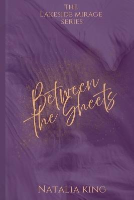 Between the Sheets - Natalia King - cover