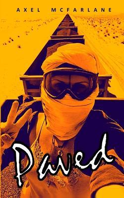 Paved - Axel McFarlane - cover