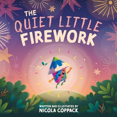 The Quiet Little Firework - Nicola Coppack - cover